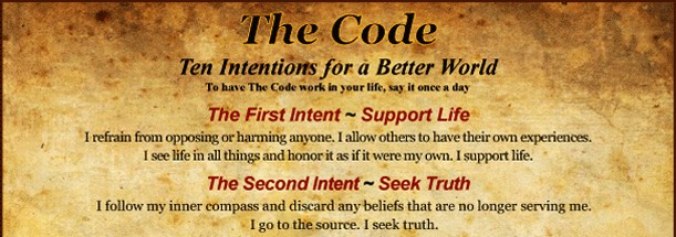 The Code: Ten Intentions for a Better World, #1 & #2