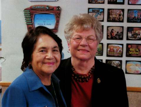 Delores Huerta and Elaine B Holtz
