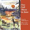 One Full Moon in June by Lilith Rogers book cover