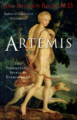 Artemis: The Indomitable Spirit in Everywoman by Jean Shinoda Bolen, MD